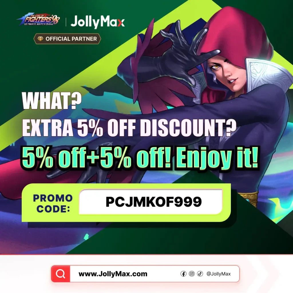 Get JollyMax's exclusive coupons & promo code for limit-time discounts of extra 5% off on 5% off on topping up The King of Fighters (KOF) game
