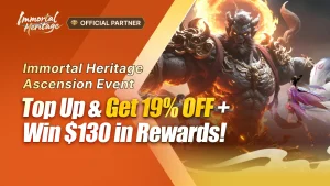 Flash Sale of Immortal Heritage Ascension Event with Gaming Rewards