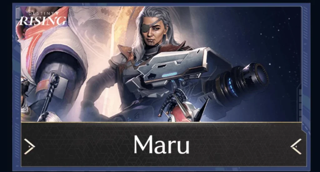 Maru ialah watak Mythic baharu yang ditambah oleh permainan Destiny: Rising dalam acara "Season of the Moor".